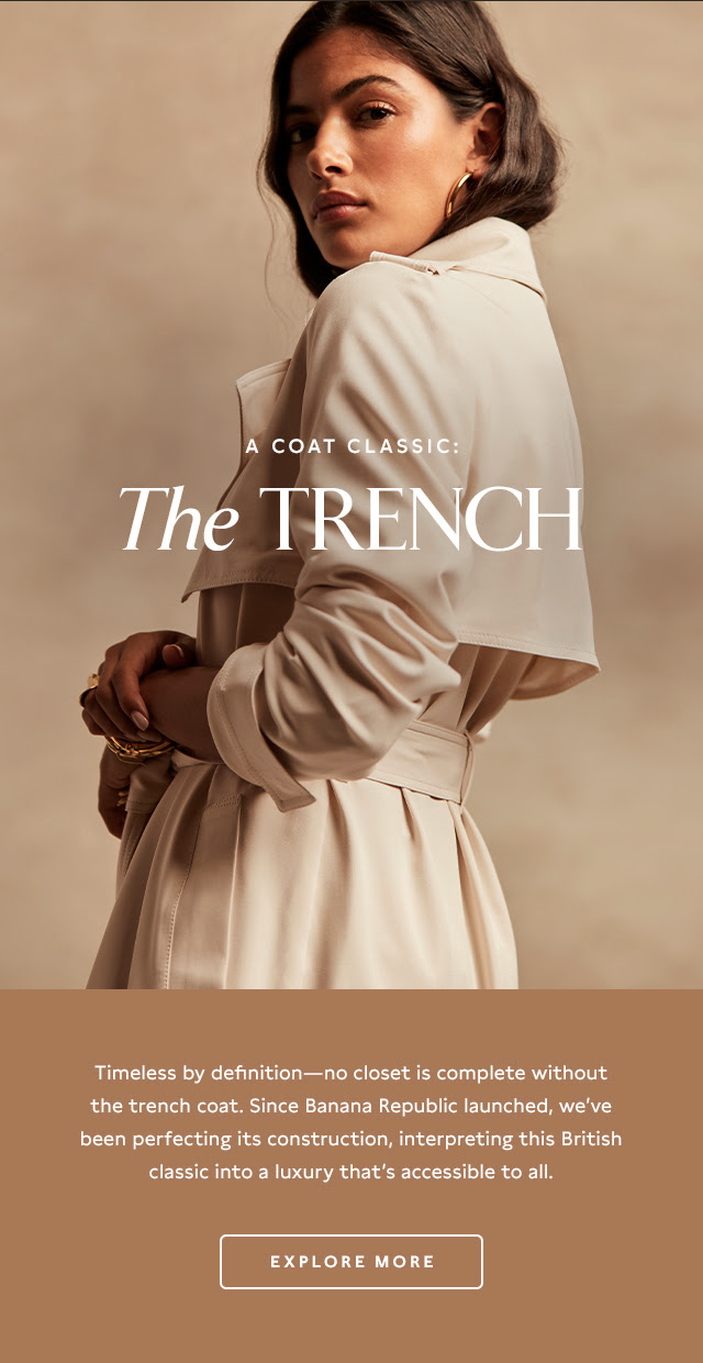 Banana Republic Fall Trench Summer Marketing Ideas