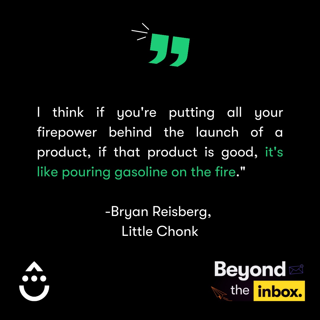 Bryan Reisberg, Little Chonk, Product Launch