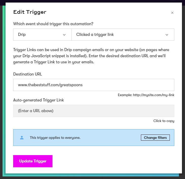 Editing a Trigger Based off of a Link Clicked in Drip Behavioral Segmentation