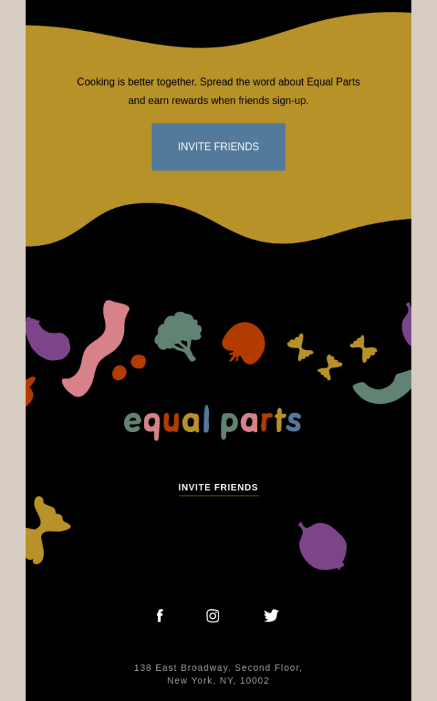 Equal Parts Invite Friends Referral Email Examples
