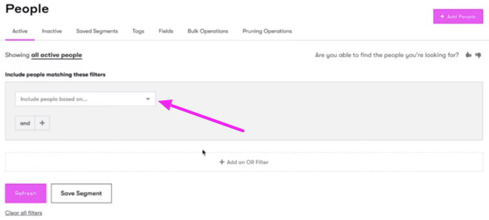 How to Create an Email Segment in Drip Customer Segmentation Ideas