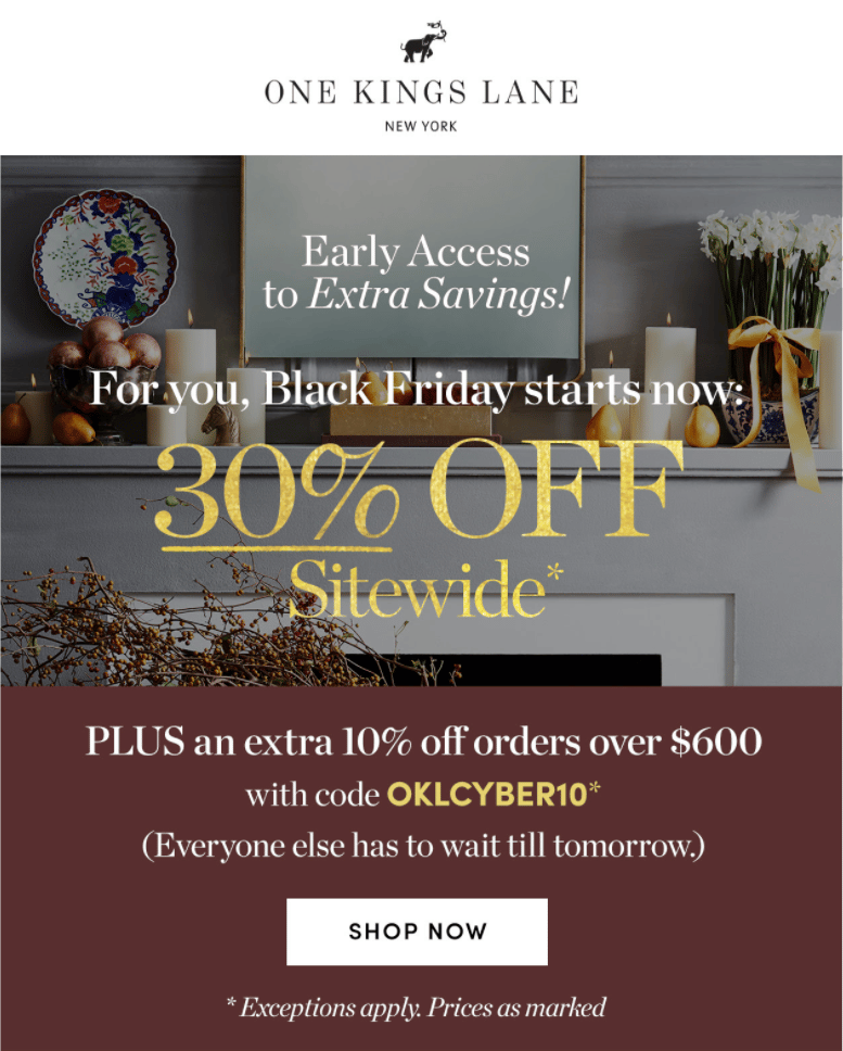 One Kings Lane black friday early access email with scarcity marketing