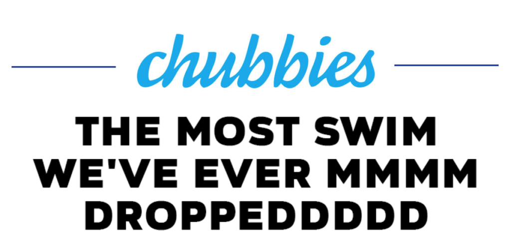 Chubbies Email Excerpt