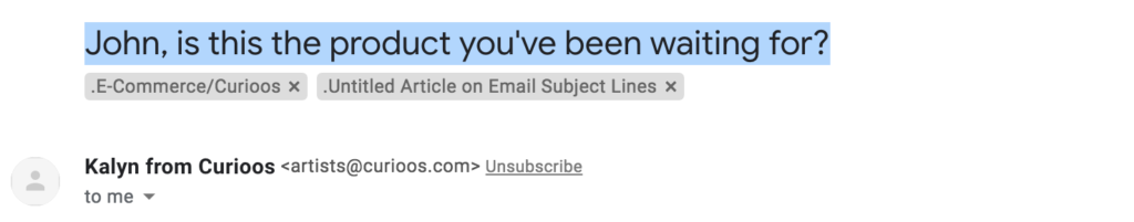 Curioos Email Subject Line