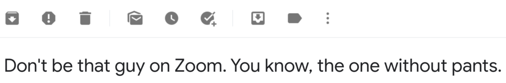 With 306 billion emails sent and received every day, getting your emails noticed is becoming harder. Adding humor to your marketing gives your company personality and, thus, helps you stand out among the competition.  Not all types of humor work for every brand, however. That’s why, in this post, you’ll see how top e-commerce companies incorporate humor into their email marketing at different levels.  If you’re willing to spice up your emails with humor, but missing the right inspiration to do so, take a look at these seven funny email examples sent by our favorite brands.   Whatever your niche or target audience is, there’s something in it for you.  [insert content update callout box here.]  7 Funny Email Examples  1. Huckberry’s Relatable Humor 2. Function of Beauty’s Pop Culture References 3. BarkBox’s Adorable Emails 4. Poo~Pourri’s Funny Wordplay 5. Chubbies’ Authentic Voice 6. Shinesty’s Topical Emails 7. Quip’s Subtle Humor  1. Huckberry’s Relatable Humor  According to Robert Cialdini’s “liking” principle, we say yes to requests made by people we know and like, more often than those we don’t. What’s more, we like people who are similar to us.  It’s no different for brands. We like companies that can relate to us, and Huckberry’s gentle humor targets exactly that.  Check out this subject line they recently used:    Given the current Corona situation, Huckberry cleverly targets the new normal of our workdays: Zoom meetings.  With an easily relatable subject line that reads “Don’t be that guy on Zoom. You know, the one without pants,” Huckberry makes you open its email without thinking.  In it, the company is promoting shorts from its spring collection:    Huckberry repeatedly touches on the working-from-home theme in their product descriptions as above (“as comfortable as lounge shorts around the house”) and below (“looks great on Zoom”).    If you're working from home and want to prioritize comfort without wearing work attire, you can easily relate to Huckberry’s humorous email copy.  Huckberry often uses this type of subtle humor in their emails. Check out this email sent with the subject line “You Break It, We Fix It”:    What begins as a story any 20-plus-year-old can easily relate to, turns out to be a promotion for a high-demanded product and its 10-year satisfaction guarantee.  Next, the company adds a fun twist to the remainder of its email by using what looks like a customer testimonial:    Now I don’t know if this is a joke or a real review that inspired the whole email, but it makes a nice addition.  Overall, Huckberry’s humor isn’t one that likely cracks you up. The company rather states the facts you can relate to in a humorous tone.  If you don’t want to be bold or risk offending someone, try taking a safer and more subtle approach to humor, like Huckberry’s, and make your emails a tad more fun.  2. Function of Beauty’s Pop Culture References  If you’re unsure about the type of humor that best fits your brand, think about your buyer personas.  How do they communicate with each other?  What do they laugh at?  Where do they search for fun content?  When you speak the language of your target audience, you can write emails that better appeal to them.  Function of Beauty is an excellent example of that. A while ago, they sent an email with this subject line:    Although there’s nothing inherently funny about this subject line, it makes you wonder what you’re saying goodbye to, and, immediately, prompts you to open the email:    In it, the company uses a screenshot of a funny tweet related to the limited-edition product they’re promoting (i.e., “milsheake.”)  Although it’s a reference to the 2004 hit by Kelis, it’s the kind of humor you see on Twitter today, and Function of Beauty funnily features that in a promotional email.  In another email, sent with the subject line “😘dry winter hair goodbye!” the company maintains the pop culture style:    This time, the company visually recreates the social media feel by what looks like a funny meme shared on Instagram. Even if you don’t have a big design budget, you can easily recreate this type of humor, as Function of Beauty does.  Check out this example where the company simply took a screenshot of an actual tweet they had shared earlier:    If you’re speaking to a younger audience, pop culture references are a great place to start. (Hint: if you need help keeping up with the current meme culture, follow this subreddit.)  3. BarkBox’s Adorable Emails  When it comes to humor, some brands have a clear advantage over others. Companies selling quirky gifts, novelty socks, or babywear, for example, have a lot to work with.  BarkBox is one of those brands. Imagine you can use puppies and cute dogs in your marketing... Well, they can (and they do.)  BarkBox goes for the “aww” effect with its humor in both copy and email design. Take a look at this example:   In this email where BarkBox promotes its 4/20 Day-themed box, the company speaks on behalf of your dog, instead of simply writing “free toys when you sign up.”    That being the case, it becomes hard to say no to your dog’s wishes.  No matter what the month’s theme is or which product they’re promoting, BarkBox makes sure to keep the same humorous tone in their email marketing.    What’s more, BarkBox carries the fun into all its marketing activities. Check out this mystery deal they offer under the name “Scratch ‘n’ save”:    Clicking the call-to-action (CTA) button to reveal the deal takes you to a landing page where you see this:    Although there’s no mystery deal, BarkBox doesn’t let you go away empty-handed. Instead, they add a little fun to this page in their humorous tone. And, of course, if you’re interested in this deal, you can grab it anytime by clicking the CTA.  BarkBox’s humor is unique and adorable. And it’s not just for the sake of being funny. They smartly work fun into their conversion elements and, that way, sell to you by putting a smile on your face.  4. Poo~Pourri’s Funny Wordplay  Speaking of funny brands with product advantage…  Poo~Pourri, the e-tailer combating bad toilet odors, definitely leverages its niche, one that is quite open to jokes.  Poo~Pourri uses almost all the wordplay and associations you can think of around going to the bathroom in its email marketing.  What’s more fascinating is how the company combines this wordplay with different types of emails, be it for the holidays or upcoming sales.  Here’s an example from one of their recent holiday emails:    While promoting its Memorial Day collection, Poo~Pourri cleverly combines the holiday theme and its products with reference to the current Corona situation: “Freedom to go anywhere once you can.”  This is a brilliant example of how Poo~Pourri can easily apply its humor to different situations because the company owns it.  Here’s another smart example of Poo~Pourri’s highly adaptive wordplay:    Even when they promote hand sanitizers, Poo~Pourri can use its signature wordplay, whether it’s for when you need a buttload of hand sanitizer...    ... or when they’re back by poopular demand.  Granted, Poo~Pourri’s type of humor can be hard to follow unless you’re in the same niche, but the bottom line is to think of the associations around your brand and have fun playing with the words.  Not ready to go all-in with bold humor? Check out how Poo~Pourri invites subscribers to follow them on Instagram at the bottom of every email they send:    It’s a good place to start if you want to ease your subscribers’ way into funny emails.  5. Chubbies’ Authentic Voice  Any blog post about funny emails and brilliant copywriting would be incomplete without Chubbies.  What makes Chubbies unique, in my opinion, is the authenticity and personality coming through in their voice of tone. Every email they send feels honest and personally written, no matter how promotional they are.  Take a look at this email, for example, where Chubbies runs a clearance sale under the name “Take it off our hands sale”:    In it, Chubbies doesn’t insult its subscribers’ intelligence. Instead, they state the facts as they are: Sometimes they make too many products and people don’t buy them. And that’s why they’re running this sale.  Next, the copy takes a personal turn as it’s written in the first person and, finally, ends with a little appreciation and a discount code.  While showcasing some of the products included in the sale, Chubbies honestly says “Nobody else will have these”:    Chubbies’ authentic tone isn’t only reserved for sales emails. While the company sends out long-form, newsletter-type emails, each section feels personal and genuine.  Check out this example where Chubbies, first, promotes its stretch shorts by using humorous copy and accompanying photography :    Next, they feature two hilarious product reviews:    (Although I can’t confirm, these reviews can easily be genuine because Chubbies has a brand community that is just as funny.)  In the remainder of the email, Chubbies announces that one of their popular products is back in stock, yet, they do this in their authentic, funny tone, too:    Thanks to the repeated use of first-person, you can tell that there’s a person behind these emails, and not just a company trying to be funny.  According to the company’s co-founder, Rainer Castillo, the key is to treat your customers like your friends. It’s worth giving a try next time you’re writing weekly newsletters.  Even if Chubbies’ humor is too goofy for you, you can still learn a lot from their highly personal product marketing.  6. Shinesty’s Topical Emails  Timing is everything in humor, and your emails are no exception.  What often sets authentically funny newsletters apart from automated emails is how timely the former are.  Shinesty, an inherently sarcastic apparel brand, knows this well. Their humor is bold and not suitable for every brand. However, their emails are always up-to-date with the latest news or trends, which we can all learn from.  Take a look at this subject line and sender name Shinesty recently used:    Even before you open the email, you get an idea of what to expect. This is what the email looks like:    In it, Shinesty delivers on its word and explains why “pants are optional” by referring to the Corona situation.  As you scroll down, you find out that it’s an email promoting the company’s face masks, but in their unique style:    Instead of simply displaying the different mask designs, they turn it into a game, and, unsurprisingly, no matter which hilarious answer you choose, they take you to their product pages.  When it comes to humor, Shinesty, indeed, goes the extra mile. Check this email they sent a few months ago with the subject line “you want the tiger king…”:    To leverage the Tiger King hype, Shinesty hilariously rebranded its animal prints line into the popular Netflix mini-series.  And the description below the image is just as funny:    Knowing that this is a fad they have to keep up with, Shinesty even says “We may not financially recover from this” in one of their CTA buttons.  You don’t need to create new products or go as bold to mimic Shinesty’s humor. Simply notice how timely and relevant their emails are and try to capture the essence of the time in your marketing.  7. Quip’s Subtle Humor  Even if you’re not ready to go as far as Shinesty, dad jokes and subtle humor is still an option for you.  Quip, a dental care subscription company, has a great example of that. Since the nature of their niche (personal care) allows, Quip’s emails read like a friend that always makes you smile while giving good advice.  Check this spring subject line they recently used:    While Quip’s pun makes you giggle (and likely open the email,) it’s also highly relevant for its niche.  The newsletter itself consists of different sections, with each of them carrying hints of their subtle humor.      In another email sent with the subject line “Break bad habits, not hearts,” Quip introduces its limited-time Valentine’s Day offer with its typical subtle humor:    Even though an electric toothbrush isn’t traditionally the most romantic Valentine’s gift, as Quip hilariously reminds you, “true love doesn’t have to mean sharing your toothbrush.”  Quip’s subtle, playful, feel-good humor is a great alternative to bold, risky, or quirky humor. And it’s one you can easily model regardless of your industry.  [insert content update callout box here.]  Conclusion  Writing funny emails is tough. But it’s even tougher to find the right inspiration, and that’s what I wanted to help you with today.  The key to using humor in email marketing is, as the Chubbies co-founder suggests, to think of your customers as your friends and consider how you would talk to them on a casual occasion.  Remember to pick timely and relevant topics, and avoid sensitive areas that may offend some people.  Have you seen any good examples of humorous emails? Share with us in the comments below.