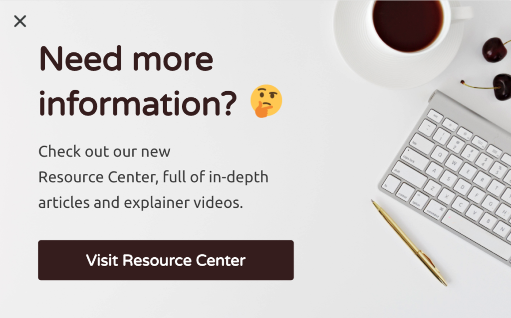 Resource Center Popup