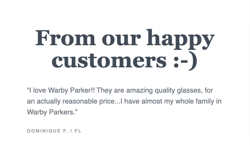 Customer testimonials inside the Warby Parker abandoned cart email providing social proof