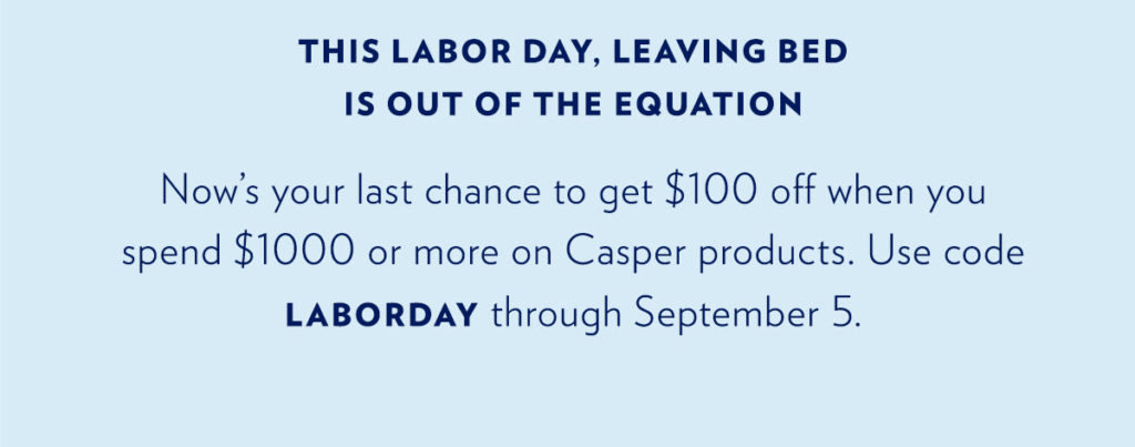 Casper Labor Day Email Example 2