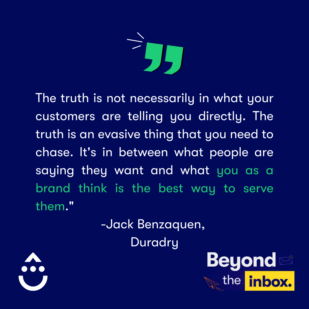 Jack Benzaquen, Duradry (Customer-centric)