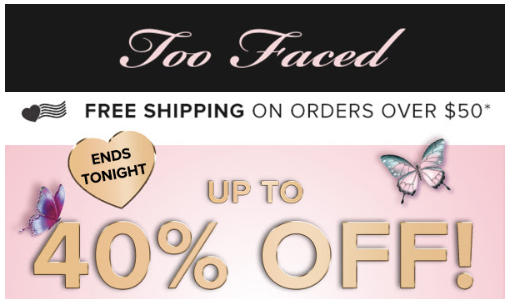 Too Faced Free Shipping Email