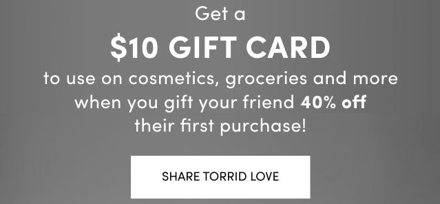 Torrid Referral Email Customer Retention Strategies