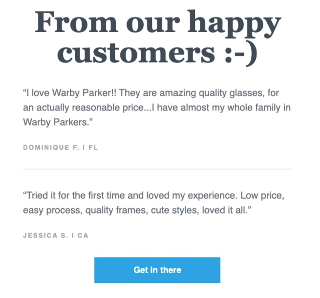 Warby Parker Customer Testimonial Cart Abandonment Email Marketing for Ecommerce