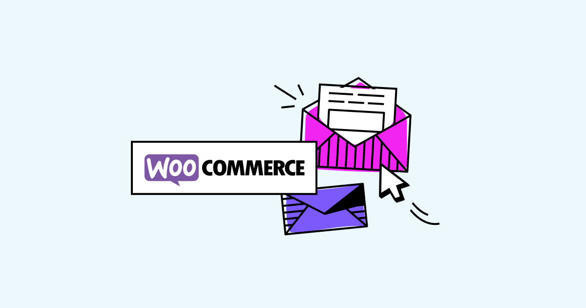 7 WooCommerce Email Examples That’ll Inspire Your Own Cover Image