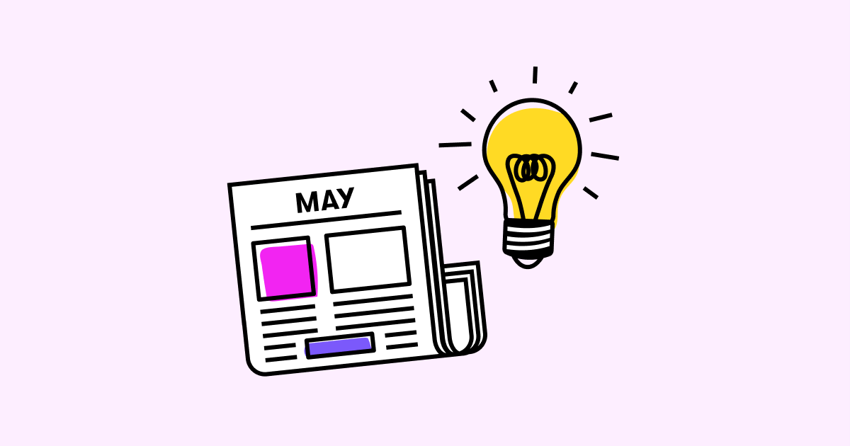7 May Newsletter Ideas (That You'll Want to Steal Today) Cover Image